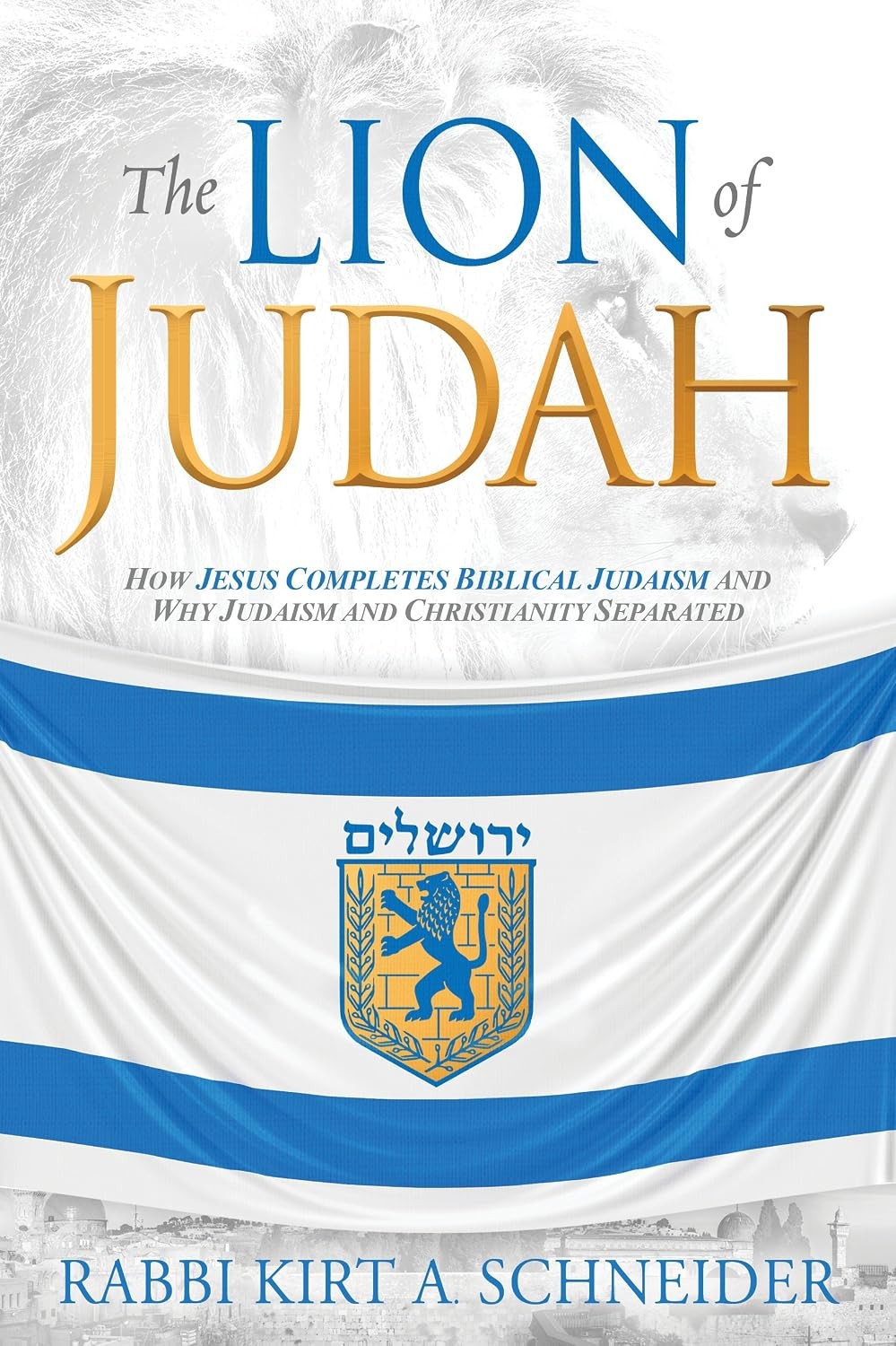 The Lion of Judah: How Jesus Completes Bibl- , Schneider, paperback - Image 2
