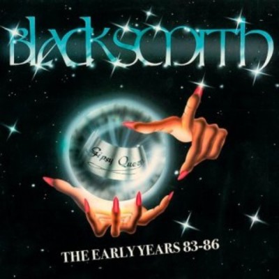 BLACKSMITH - Gipsy Queen - The Early Years 83-86 (NEW*SWE 80's METAL/NWOBHM)