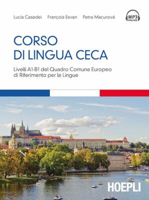CORSO DI LINGUA CECA  - CASADEI LUCIA, ESVAN FRANCOIS - HOEPLI