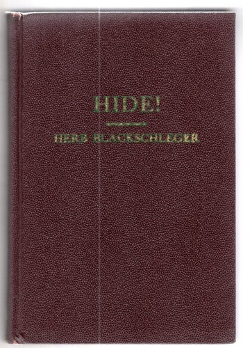 HIDE! Herb Blackschleger 1959 1st Signed Hardcover Book with ROUGH Dust Jacket - Picture 4 of 11