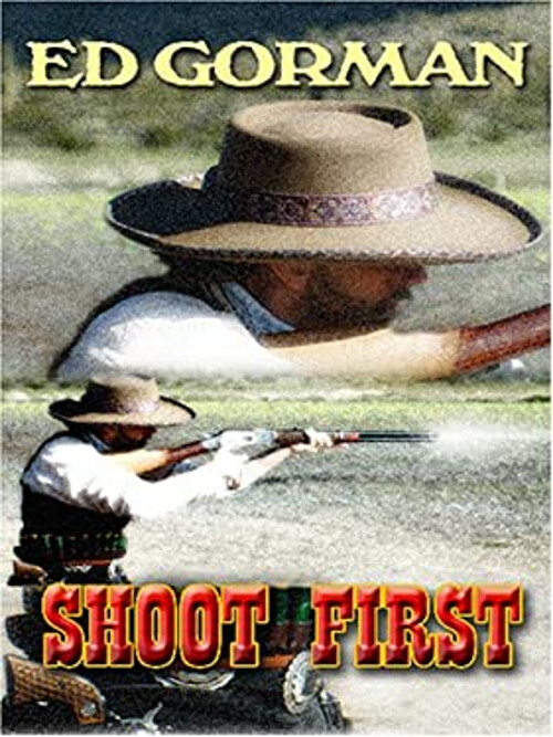 Shoot First Hardcover Edward Gorman