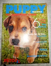 2009 PETCO MAGAZINE PUPPY TRAINING PET PARENTING GUIDE +++