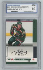 Pascal Dupuis 2005-06 Upper Deck Be a Player Signatures Auto PGI 10 #PD