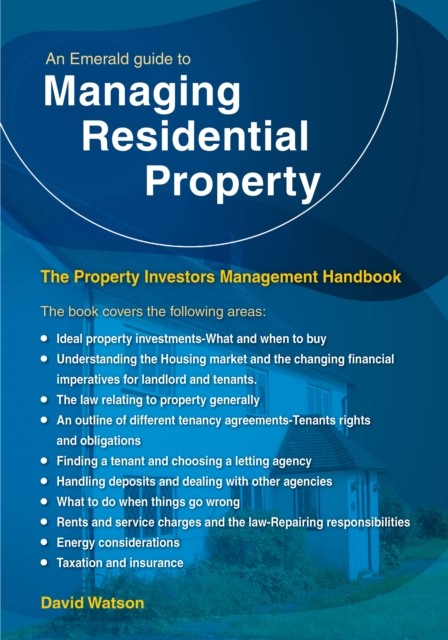An Emerald Guide to Managing Residential Property - The Property Investors