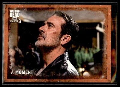 2018 Topps Walking Dead Season 8 Part 1 RUST #83 A Moment
