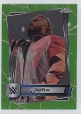 2025 Topps Chrome WWE Green Refractor 71/99 Andrade Cien Almas Andrade #29 5h0