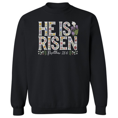 He Is Risen Matthew 28:6 Christian Easter Day Unisex Crewneck Sweatshirt