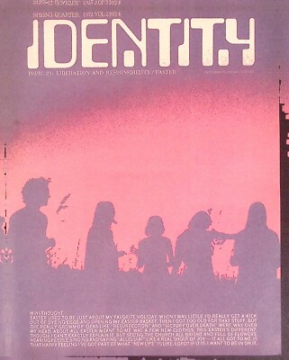 1972 IDENTITY MAGAZINE TOPIC 23 LIBERATION AND RESPONSIBILITY/EASTER MINE Z7110