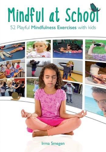 Thumbnail - Irma Smegen Mindful At School (taschenbuch)