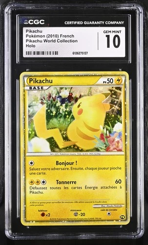 CGC 10 GEM MINT Pikachu French 2010 Pikachu World (Collection) Holo Pokemon Card
