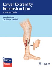 Joon Pio Hong ~ Lower Extremity Reconstructio...