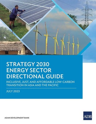 Strategy 2030 Energy Sector Directional Guide Asian Development Bank Taschenbuch