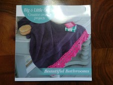 Big & Little Creative Crochet Projects Beautiful Bathroom Softback Book