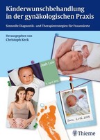 Kinderwunschbehandlung In Der GynäKologischen Praxis: Sinnvolle Diagnostik-