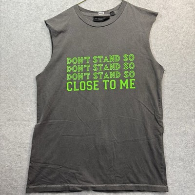 Don't Stand So Close To Me Mens/Unisex T-Shirt Sarcastic Graphic Tee Novelty XS