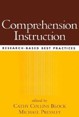 Comprehension Instruction : Research-Based Best Practices Paperba