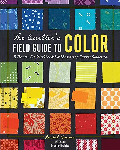 Search Press The Quilter's Field Guide To Color - Rachel Hauser - Image 3