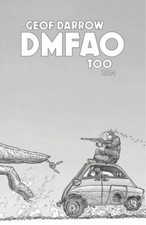 Geof Darrow "DMFAO TOO" 2014 SIGNED And NUMBERED Sketch / Comic Book 158 OF 800 | eBay Europe (Buy It Now)