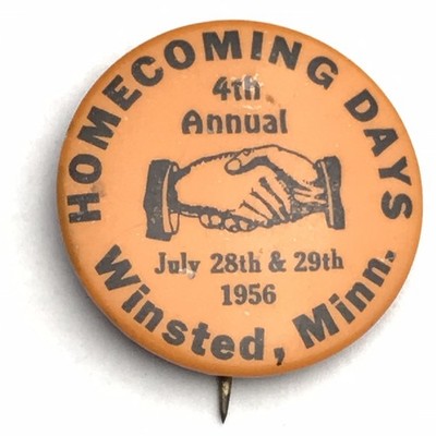 Winsted Minnesota 1956 Homecoming Days 50s Vintage Pin Button Pin back
