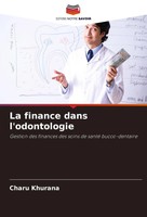 Charu Khurana | La Finance Dans L'odontologie | Taschenbuch | FranzöSisch (2024)