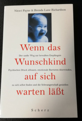 Wenn das Wunschkind auf sich warten läßt Payne Nira Brenda Richardson 1999