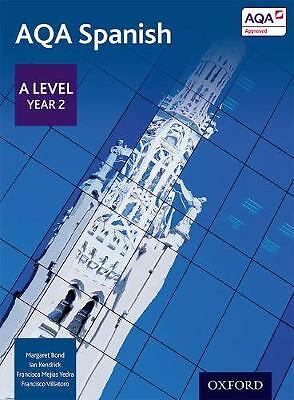 AQA SPANISH - A LEVEL - YEAR 2 - SPANISH TEXTBOOK - OXFORD