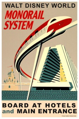 DISNEY WORLD MONORAIL #1 - COLLECTOR POSTER - BUY ANY 2 GET ANY 1 FREE!!