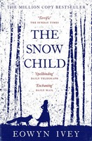 Eowyn Ivey | The Snow Child | Taschenbuch | Englisch (2012) | 440 S. | Headline
