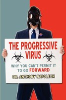 Anthony Napoleon | The Progressive Virus | Taschenbuch | Englisch (2012)