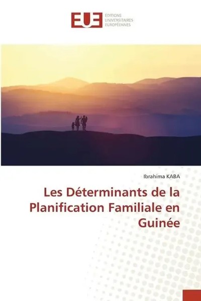 Ibrahima Kaba | Les DéTerminants De La Planification Familiale En GuinéE | Buch-image