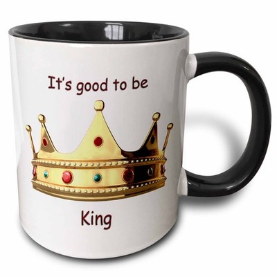3dRose  It s Good to Be King  Mug   Two-Tone Black, 11oz, Funny Multicolor Gift