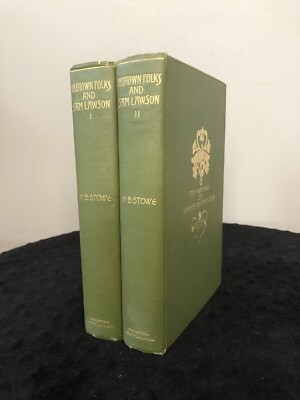 1896 Oldtown Folks & Sam Lawton s Fireside Stories, Harriet Beecher Stowe 