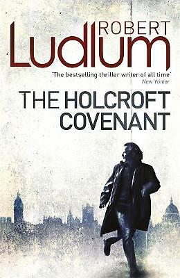 The Holcroft Covenant by Robert Ludlum (Paperback, 2010)