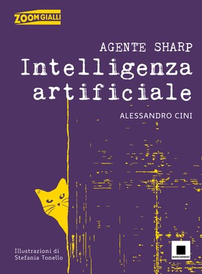 Agent Sharp. Künstliche Intelligenz. Ediz. gut lesbar - Cini A...