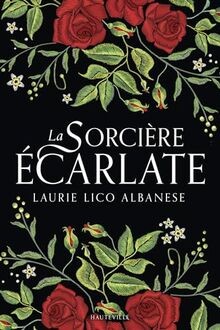La Sorcière écarlate von Lico Albanese, Laurie | Buch | Zustand sehr gut