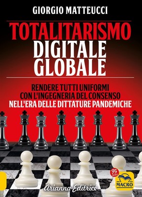 Giorgio Matteuc Totalitarismo digitale globale. Sincroni (Paperback) (UK IMPORT)