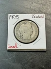 1905 Barber Silver Quarter Good Better Date Coin (Raw10599)