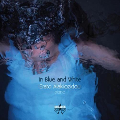 Erato Alakiozidou Erato Alakiozidou: In Blue and White (CD) Album