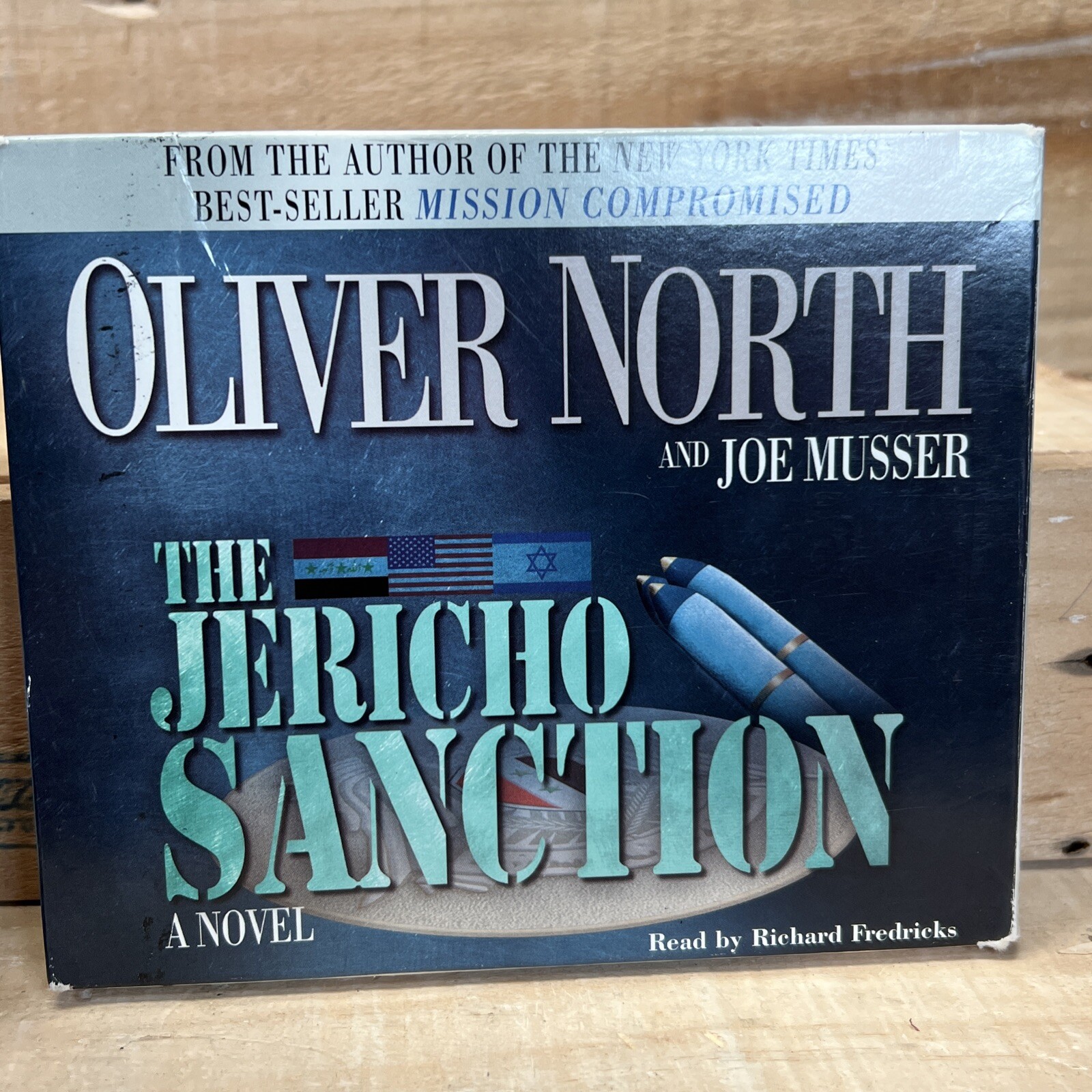 Oliver North 2 Audiobooks Operation Iraqi Freedom, The Jerico￼ Sanction