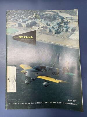 The AOPA Pilot Magazine April 1977