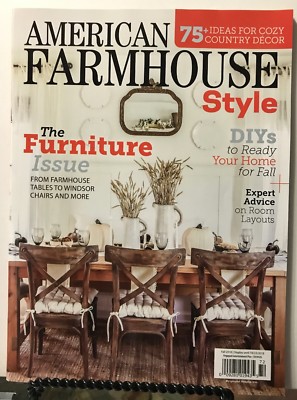 American Farmhouse Style Furniture Issue DIY Advice Fall 2018 FREE SHIPPING JB