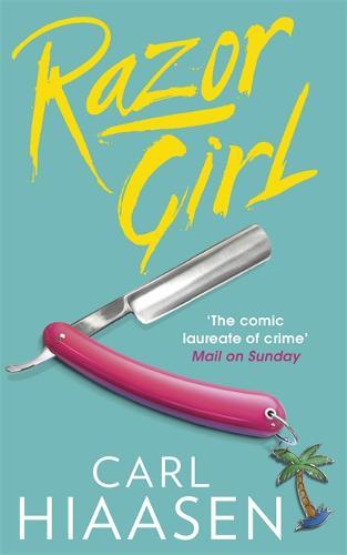 Razor Girl, Hiaasen, Carl, New