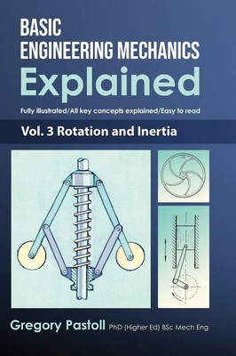Gregory Pastoll | Basic Engineering Mechanics Explained, Volume 3 | Buch (2019)