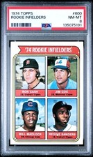 1974 Bill Madlock Cubs Reggie Sanders RC Rookie #600 Topps PSA 8 NM MINT