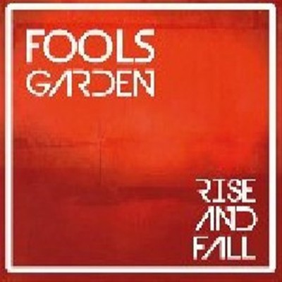 Fools Garden - Rise And Fall [Lp]