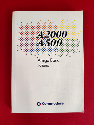 COMMODORE AMIGA A500 500 A2000 2000 HANDBUCH BASIC RETROCOMPUTER VINTAGE ITALIENISCH