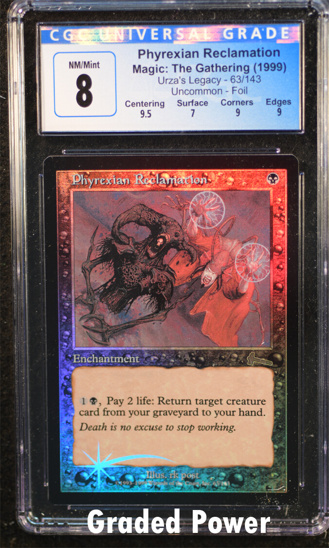 Urza's Legacy Phyrexian Reclamation CGC 8 FOIL (6125) 63/143 Magic