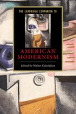 The Cambridge Companion to American Modernism Perfect