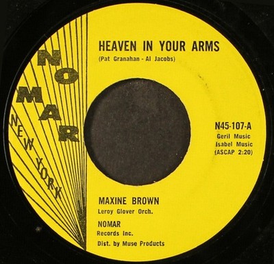 Maxine Brown / Frank And The Flips - Heaven In Your Arms / Maxine's Place  Instr