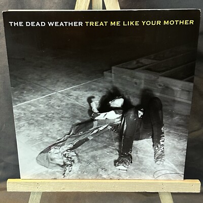 The Dead Weather - Treat Me Like Your Mother 7  Vinyl Single Third Man Records